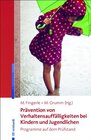 Buchcover Prävention von Verhaltensauffälligkeiten bei Kindern und Jugendlichen