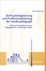 Buchcover De-Psychologisierung und Professionalisierung in der Sonderpädagogik