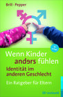 Buchcover Wenn Kinder anders fühlen – Identität im anderen Geschlecht