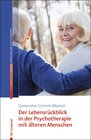 Buchcover Der Lebensrückblick in der Psychotherapie mit älteren Menschen