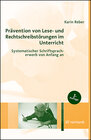 Buchcover Prävention von Lese- und Rechtschreibstörungen im Unterricht