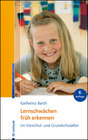 Buchcover Lernschwächen früh erkennen im Vorschul- und Grundschulalter