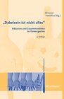 Buchcover "Dabeisein ist nicht alles" - Inklusion und Zusammenleben im Kindergarten