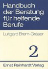 Buchcover Handbuch der Beratung für helfende Berufe. Band 2