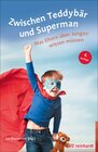 Buchcover Zwischen Teddybär und Superman