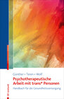 Buchcover Psychotherapeutische Arbeit mit trans* Personen