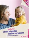 Buchcover Ein Kind mit geistiger Behinderung begleiten