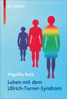 Buchcover Leben mit dem Ullrich-Turner-Syndrom