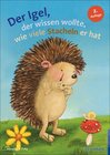 Buchcover Der Igel, der wissen wollte, wie viele Stacheln er hat