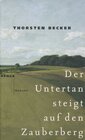 Buchcover Der Untertan steigt auf den Zauberberg