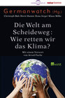 Buchcover Die Welt am Scheideweg: Wie retten wir das Klima?