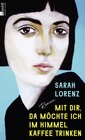 Buchcover Mit dir, da möchte ich im Himmel Kaffee trinken