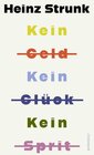 Buchcover Kein Geld Kein Glück Kein Sprit
