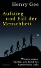 Buchcover Aufstieg und Fall der Menschheit