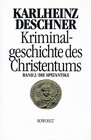 Buchcover Kriminalgeschichte des Christentums 2