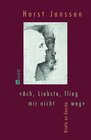 Buchcover "Ach, Liebste, flieg mir nicht weg"