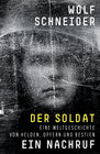 Buchcover Der Soldat - Ein Nachruf