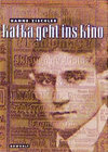 Buchcover Kafka geht ins Kino