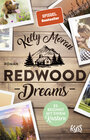 Redwood Dreams – Es beginnt mit einem Knistern width=