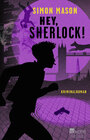 Buchcover Hey, Sherlock!