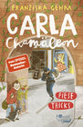 Buchcover Carla Chamäleon: Fiese Tricks