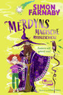 Buchcover Merdyns magische Missgeschicke – Zaubern will gelernt sein!