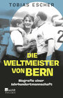 Buchcover Die Weltmeister von Bern