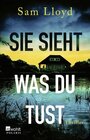 Buchcover Sie sieht, was du tust