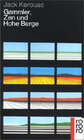 Buchcover Gammler, Zen und hohe Berge