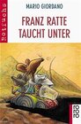 Buchcover Franz Ratte taucht unter