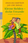 Buchcover Kleine Helden - dicke Freunde