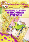 Buchcover Mein Name ist Stilton, Geronimo Stilton