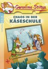 Buchcover Chaos in der Käseschule