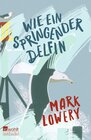 Buchcover Wie ein springender Delfin