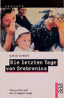 Buchcover Die letzten Tage von Srebrenica