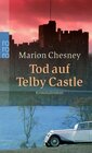 Buchcover Tod auf Telby Castle: Ein Fall für Lady Rose Summer und Harry Cathcart