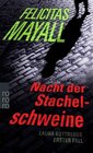 Buchcover Nacht der Stachelschweine: Laura Gottbergs erster Fall