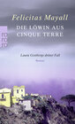 Buchcover Die Löwin aus Cinque Terre: Laura Gottbergs dritter Fall
