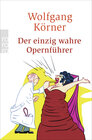 Buchcover Der einzig wahre Opernführer