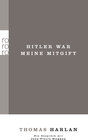Buchcover Thomas Harlan / Hitler war meine Mitgift / Ein Gespräch mit Jean-Pierre Stephan