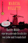 Buchcover Hatties Mühle - eine bezaubernde Geschichte von Liebe und Freundschaft