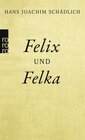 Buchcover Felix und Felka