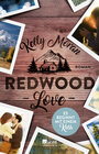 Buchcover Redwood Love – Es beginnt mit einem Kuss