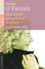 Buchcover Nur nicht unsichtbar werden