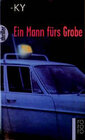 Buchcover Ein Mann fürs Grobe