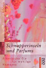 Buchcover Schönes Leben - Schnupperinseln und Parfums
