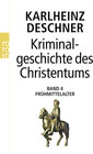 Buchcover Kriminalgeschichte des Christentums 4