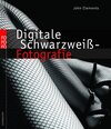 Buchcover Digitale Schwarzweiß-Fotografie
