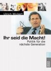 Buchcover Ihr seid die Macht!