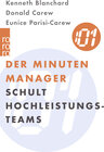 Buchcover Der Minuten Manager schult Hochleistungs-Teams